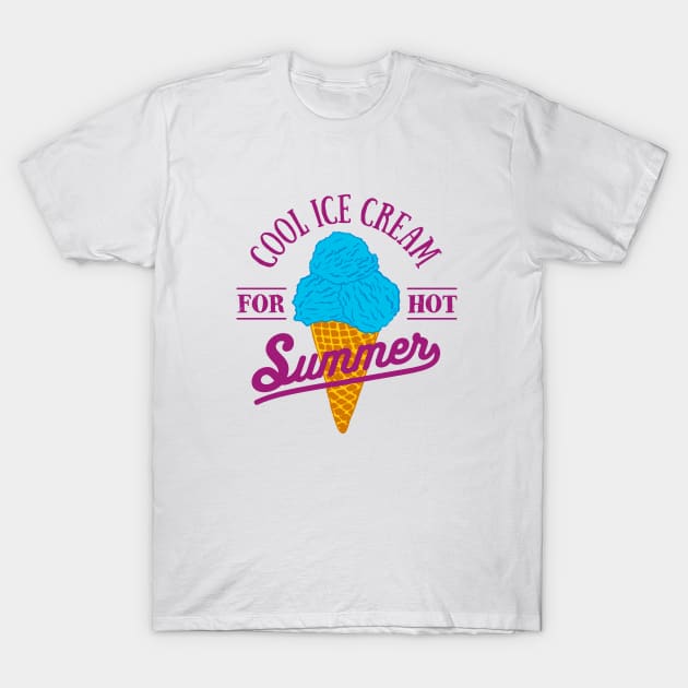 Bright Ice Cream Illustration With Lettering. For Hot Summer T-Shirt by SlothAstronaut